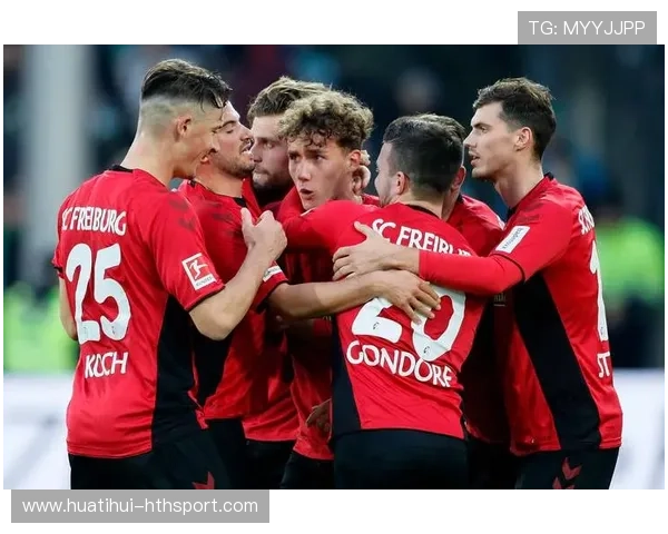 弗赖堡前锋线状态回暖值得关注——联赛新生力量的崛起 弗赖堡前锋线状态回暖值得关注——联赛新生力量的崛起